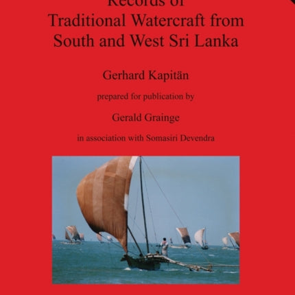Records of Traditional Watercraft from South and West Sri Lanka