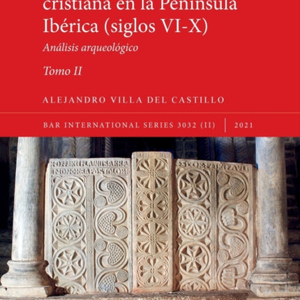 Talleres de escultura cristiana en la península Ibérica siglos VIX. Tomo II.