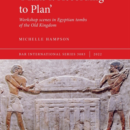 A Comparative Study of Workshop Scenes in Tombs of the Old Kingdom