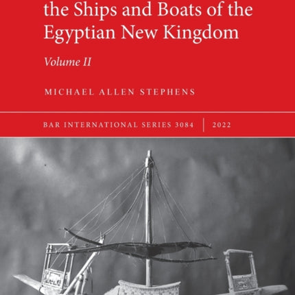 A Categorisation of the Ships and Boats of the Egyptian New Kingdom