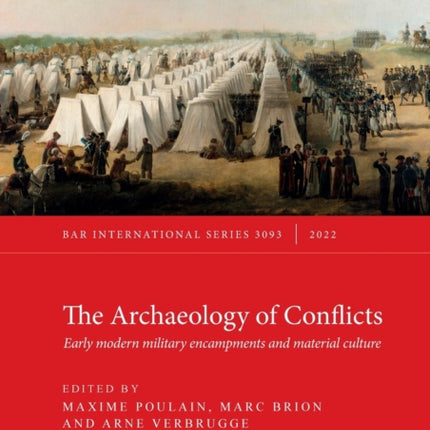 The Archaeology of Conflicts