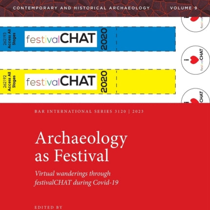 Archaeology as Festival