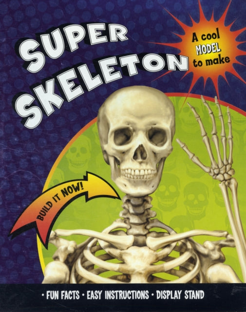 Build it Now Super Skeleton