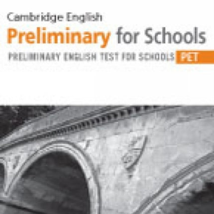 Cambridge English Preliminary for Schools