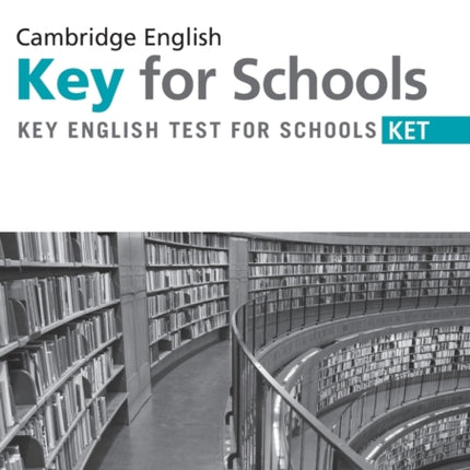 Cambridge English Key for Schools