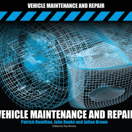 Vehicle Maintenance and Repair Level 1