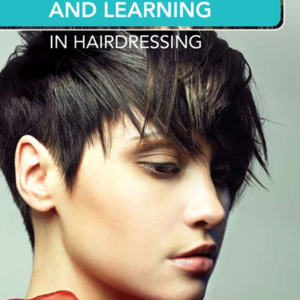 The Official Guide to Effective Teaching and Learning in Hairdressing