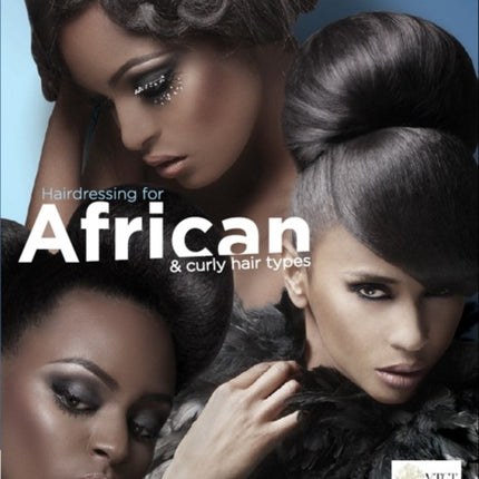 Hairdressing for African and Curly Hair Types from a Cross-Cultural Perspective