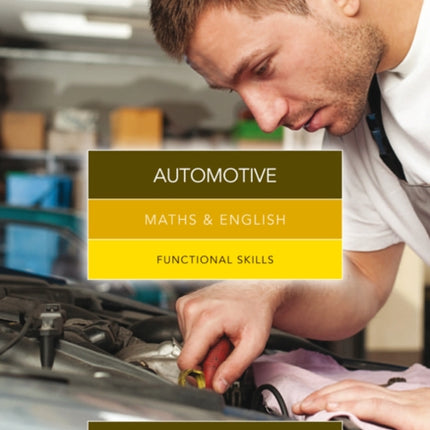 Maths & English for Automotive: Functional Skills