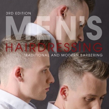 Men's Hairdressing: Traditional and Modern Barbering