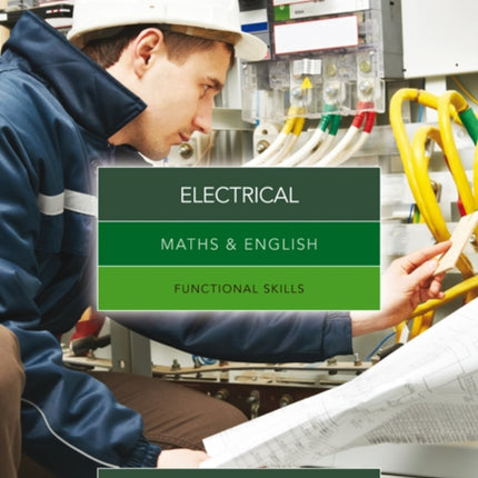 Maths & English for Electrical: Functional Skills