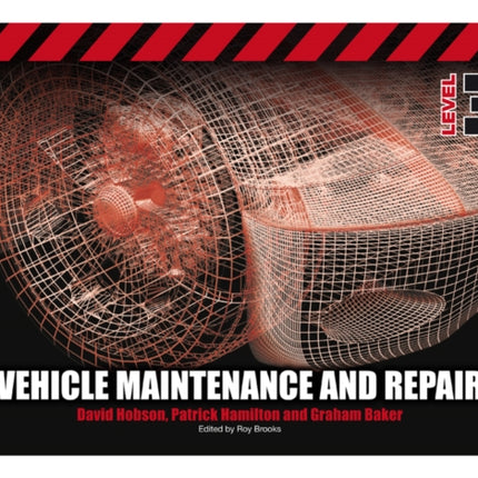 Vehicle Maintenance and Repair Level 3