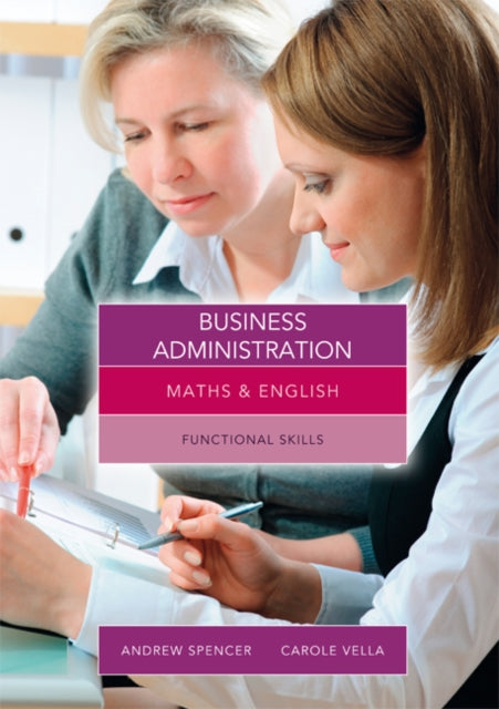 Maths and English for Business Administration: Functional Skills