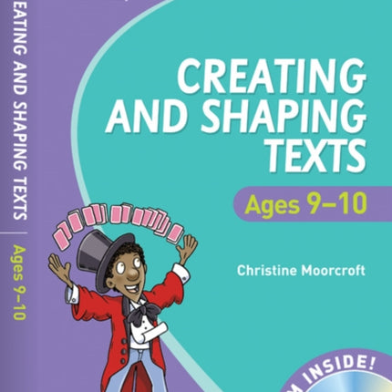 Creating and Shaping Texts Ages 910