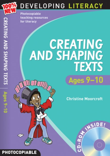 Creating and Shaping Texts Ages 910