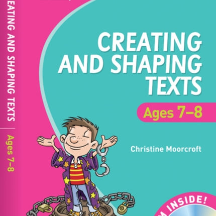 Creating and Shaping Texts Ages 78