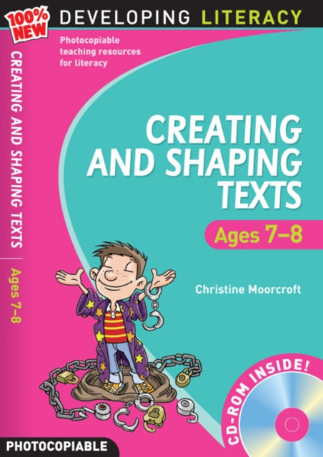 Creating and Shaping Texts Ages 78