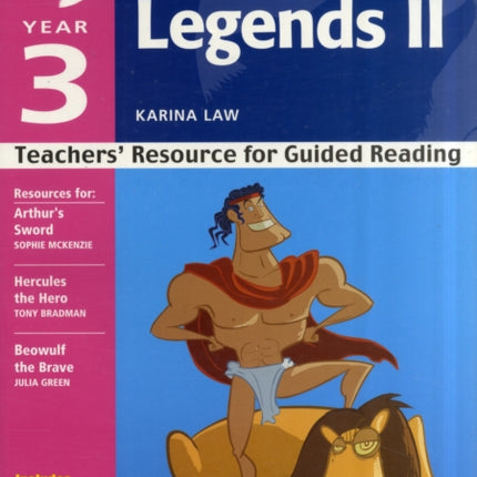 Year 3: Myths and Legends II: Teachers' Resource for Guided Reading