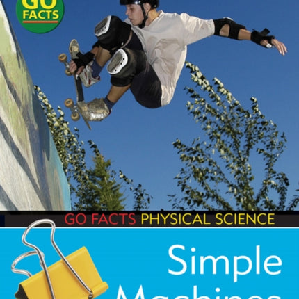 Simple Machines: Physical Science