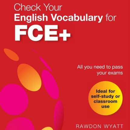 Check Your Vocabulary Fce Vocabulary Workbook