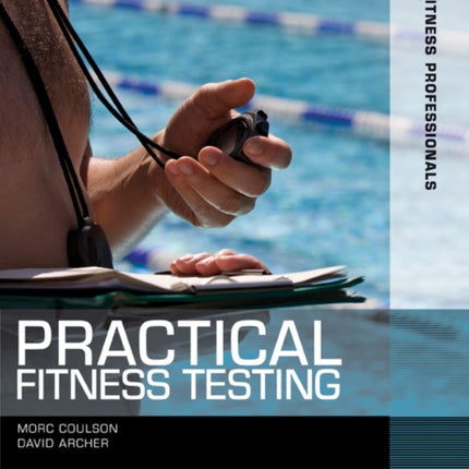 Practical Fitness Testing