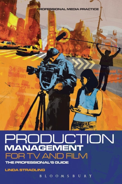 Production Management for TV and Film