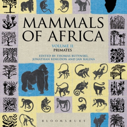 Mammals of Africa: Volume II: Primates