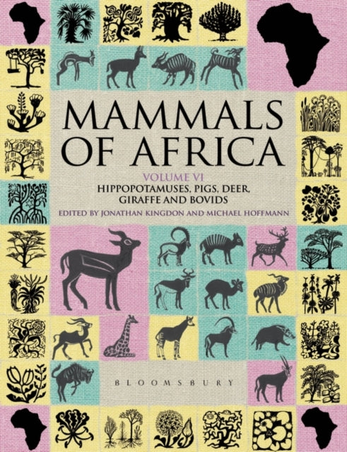 Mammals of Africa Volume VI