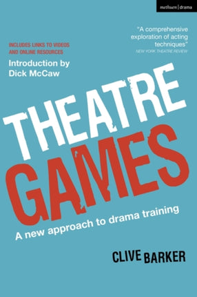 Theatre Games: A New Approach to Drama Training