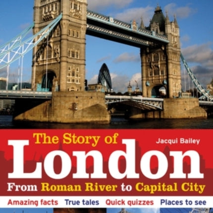 The Story of London: From Roman River to Capital City