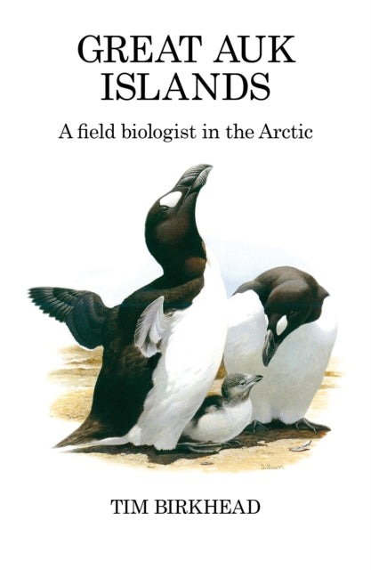 Great Auk Islands a field biologist in the Arctic