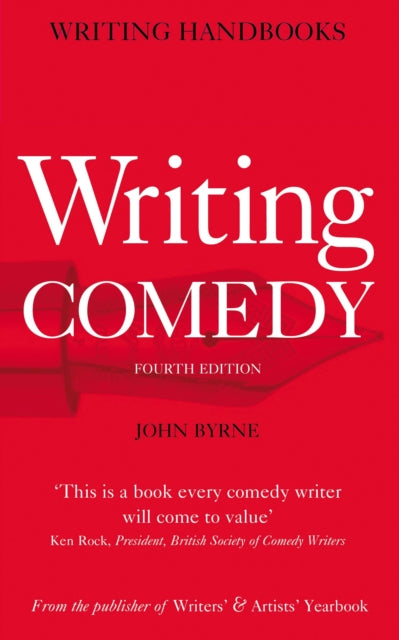 Writing Comedy by Byrne John  Author  ON