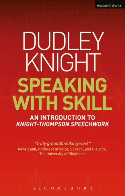 Speaking With Skill: An Introduction to Knight-Thompson Speech Work