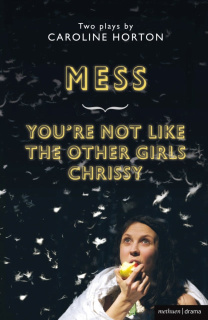 Mess and Youre Not Like The Other Girls Chrissy
