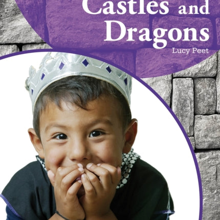 Creative Planning in the Early Years: Castles and Dragons