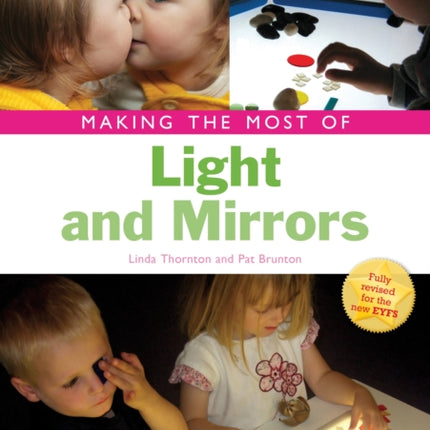 Making the Most of Light and Mirrors