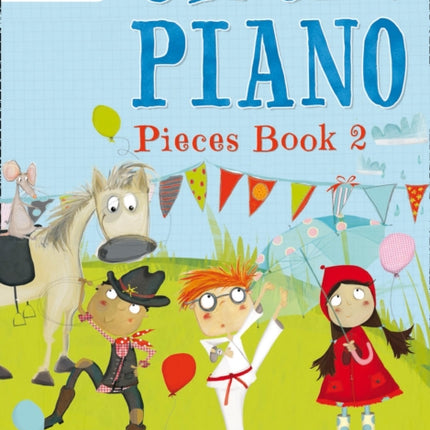 Get Set! Piano – Get Set! Piano Pieces Book 2