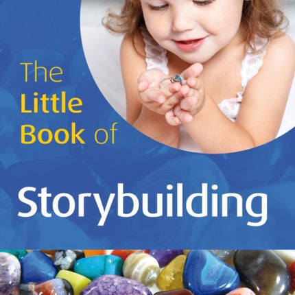 The Little Book of Storybuilding