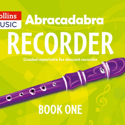 Abracadabra Recorder Book 1 Pupils Book