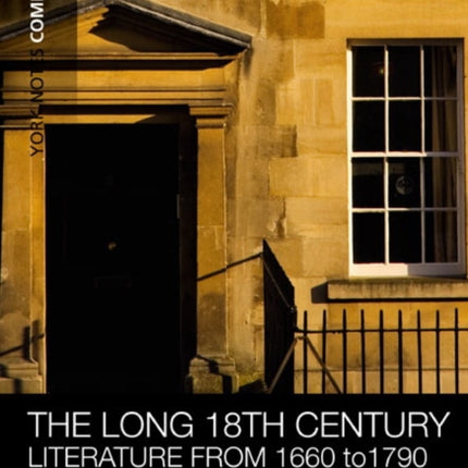 York Notes Companions The Long 18th Century