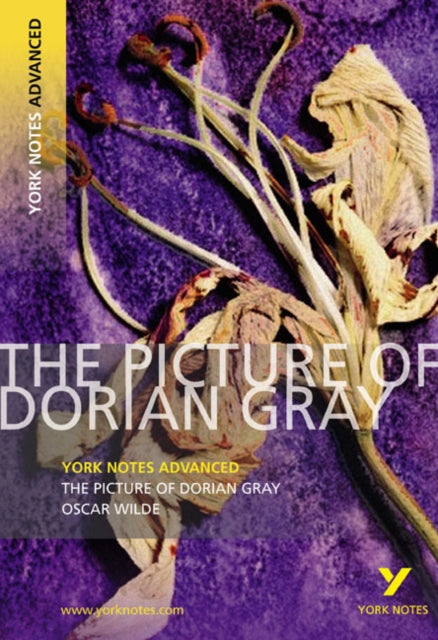 The Picture of Dorian Gray York Notes Advanced