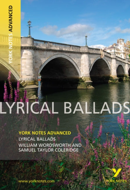 Lyrical Ballads York Notes Advanced  everything