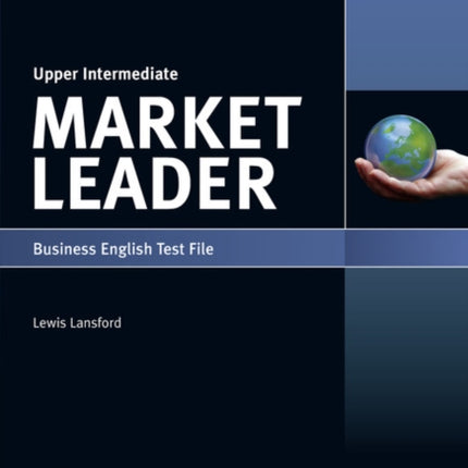 Market Leader 3rd edition Upper Intermediate Test File