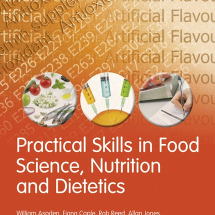 Practical Skills in Food Science Nutrition and