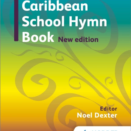 Caribbean Hymn Book New Edition