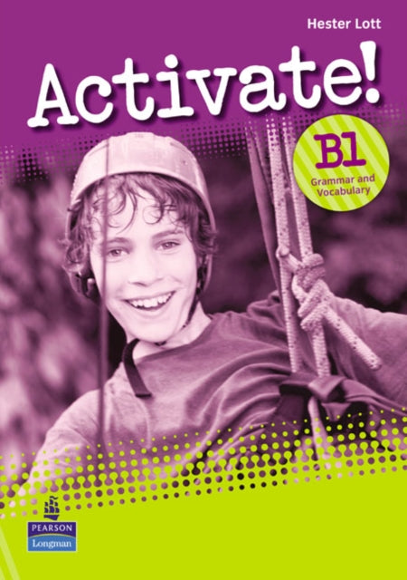 Activate! B1 Grammar & Vocabulary Book