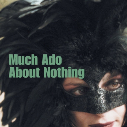 Much Ado About Nothing new edition