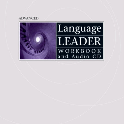 Language Leader Advanced Workbook Without Key and Audio CD Pack