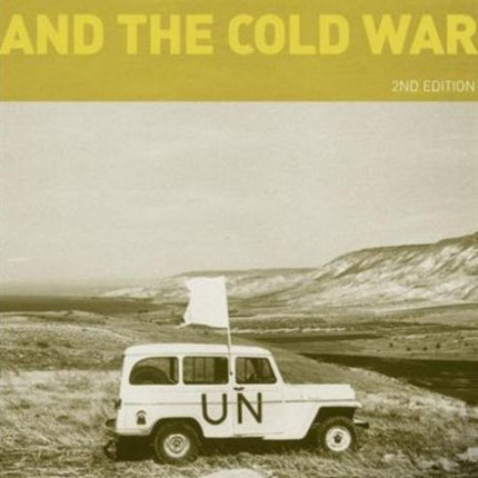 The United Nations, Peace Operations and the Cold War