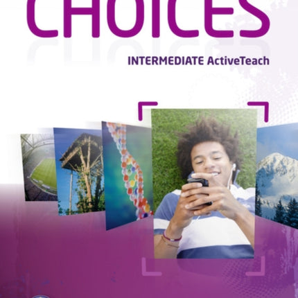 Choices Intermediate Active Teach